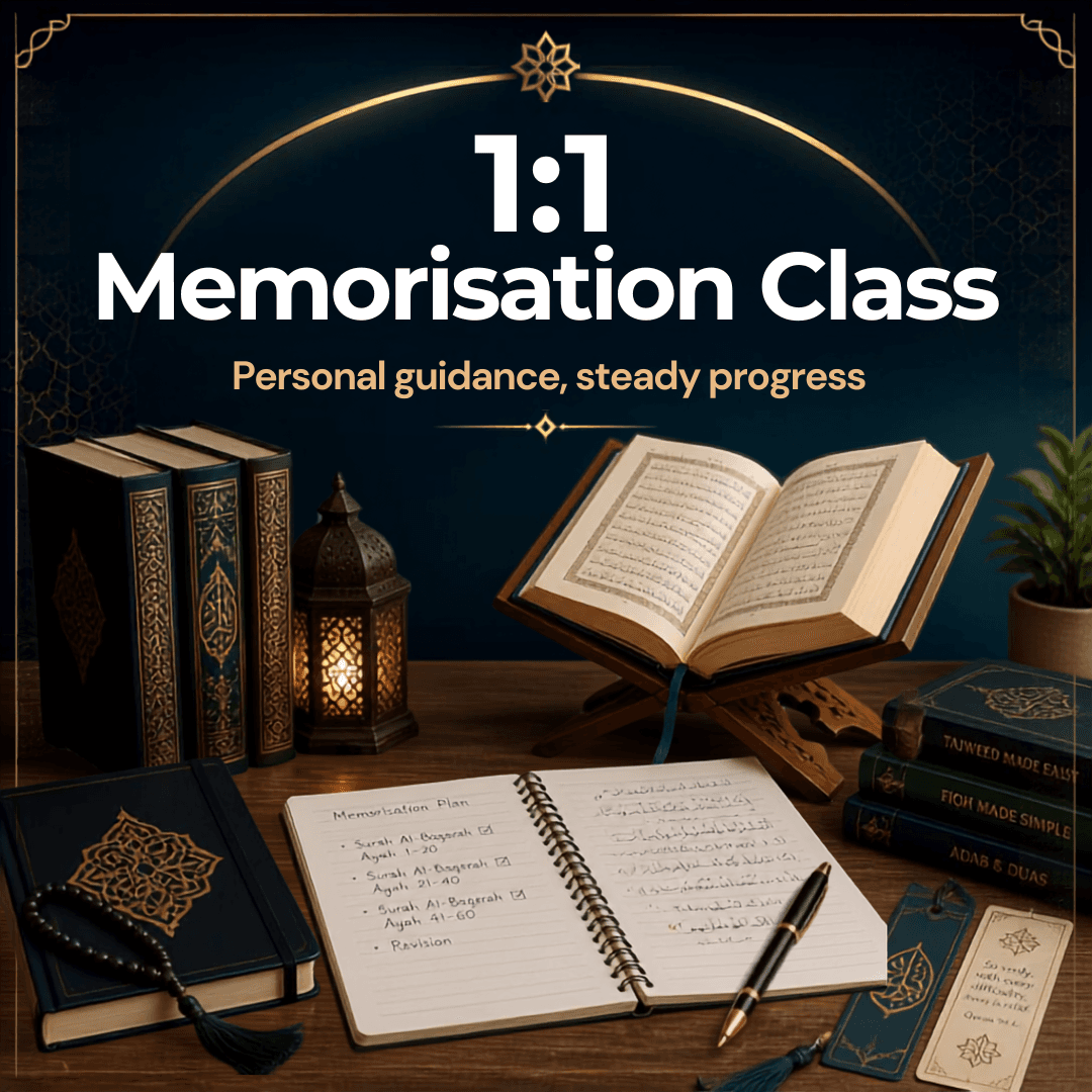 1:1 Memorisation Class